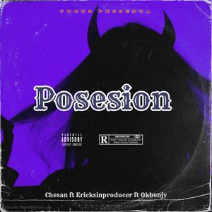 Posesion (feat. Ericksinproducer & Okbenjy)