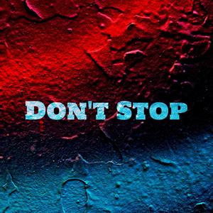 Don't Stop