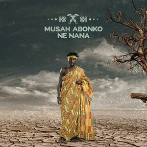 Musah Abonko Ne Nana (Explicit)