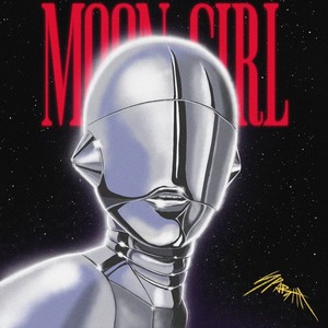 Moon Girl (Explicit)