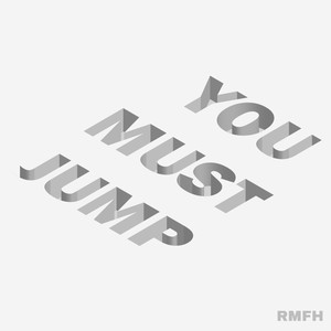 You Must Jump