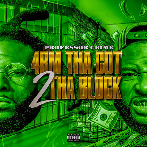 4rm tha Cot 2 tha Block (Explicit)