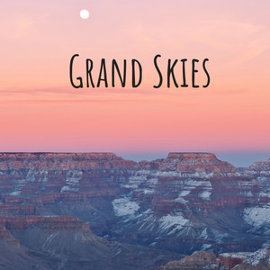 Grand Skies