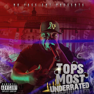 Top's Most Underrated (Explicit)