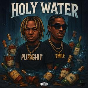 Holy water (Explicit)