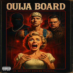 Ouija Board (Explicit)