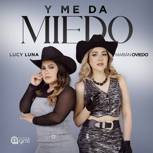 Y Me Da Miedo