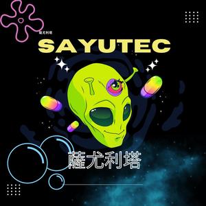 SAYU TEC (feat. Roman Villalpando)