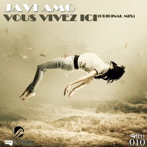 Vous Vivez Ici (Original Mix)