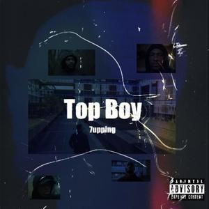 Top Boy (Explicit)