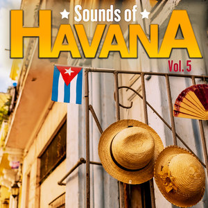 Sounds of Havana, Vol. 16