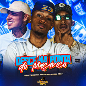 Desce na Ponta do Maçarico (Explicit)