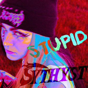 STUPID (Explicit)