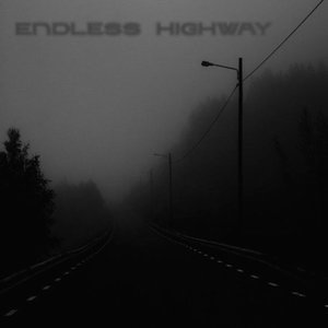 Endless Highway