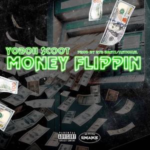 Money Flippin (Explicit)