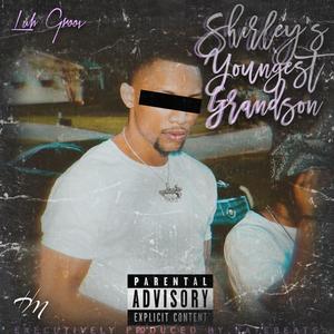 Shirley's Youngest Grandson (Explicit)