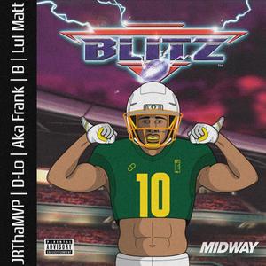 Blitz (feat. B & Lul Matt) (Explicit)