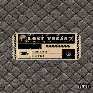 Lost Vegas (Explicit)