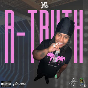 R Truth (Explicit)
