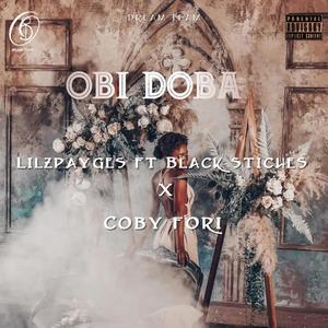 Obi doba (feat. Black Stiches & Coby Fori) [Explicit]
