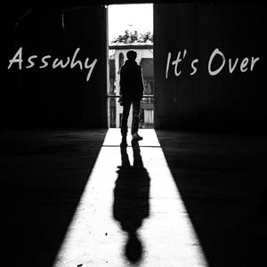 Asswhy - It's Over (Inst.)