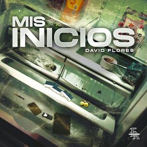 Mis Inicios (Explicit)