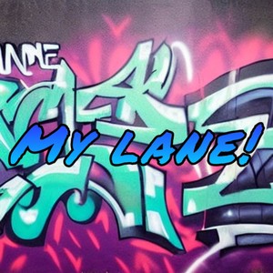 My Lane!