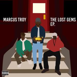 The Lost Gems (Explicit)