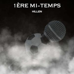 1ère mi-temps (Explicit)