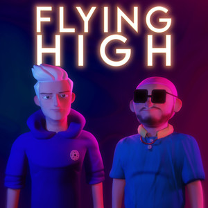 Flying High (Explicit)