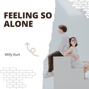 Feeling So Alone (Original Mix)