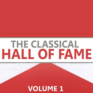 The Classical Hall of Fame, Vol. 1