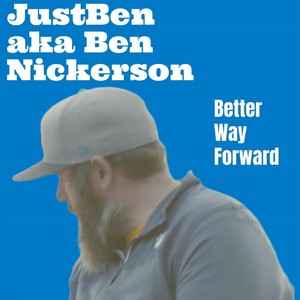 Better Way Forward (Explicit)