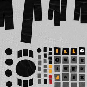 Ill Conceived Jazz (Explicit)