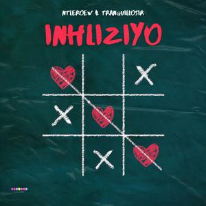 Inhliziyo (feat. TranquilloSir) [Explicit]