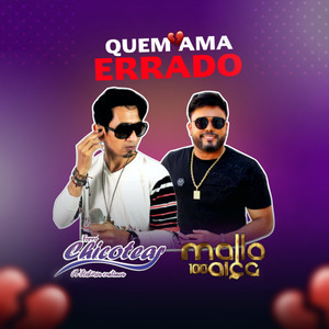 Quem ama errado (Explicit)