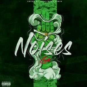 Noises (Explicit)