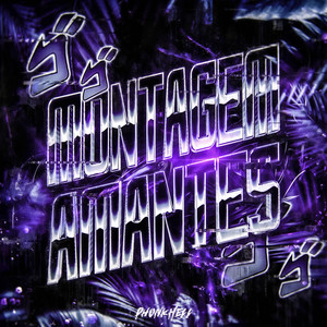 MONTAGEM AMANTES (Slowed)