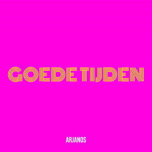 Goede Tijden (Explicit)