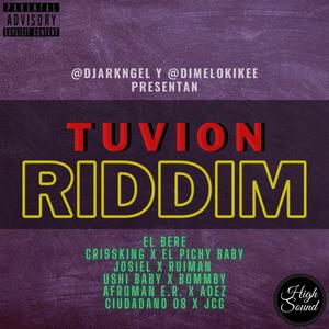 Tuvion Riddim (Explicit)