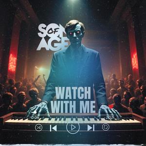 Watch With Me (Explicit)