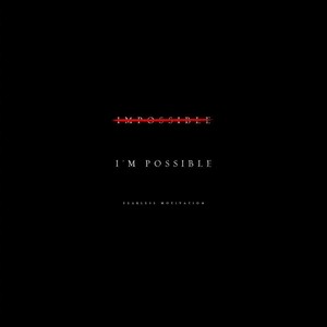 I'm Possible (feat. Alpha)