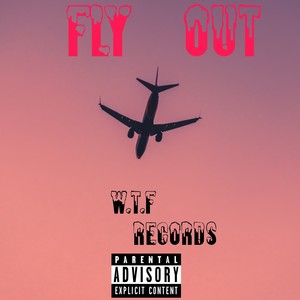 Fly Out (feat. Jozondi) [Explicit]