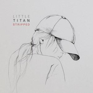 Little Titan (Stripped Mix)