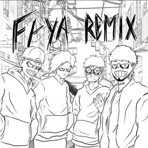 Faya (Remix)