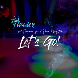 Let's Go (feat. Sean Kingston)