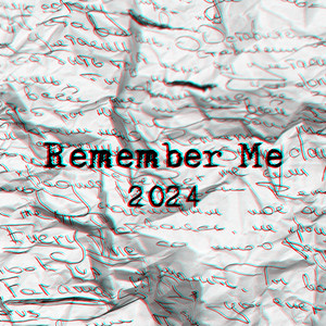 Remember Me (2024)