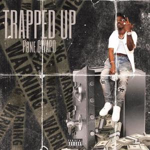 Trapped Up (Explicit)