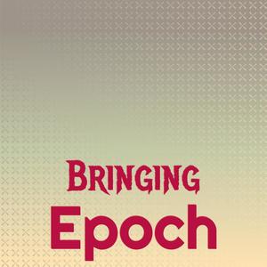 Bringing Epoch