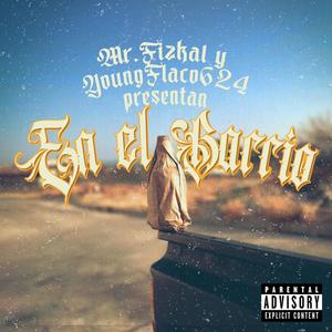 En el barrio (feat. YVNGFLVCO624) (Explicit)